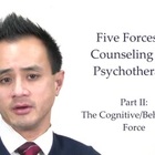 5 "Forces" of Counseling and Psychotherapy, 2, Second Force: The Cognitive-Behavior Counseling Session