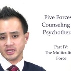 5 "Forces" of Counseling and Psychotherapy, 4, Fourth Force: The Multicultural Counseling Session